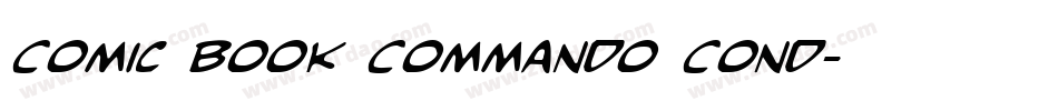 Comic Book Commando Cond字体转换